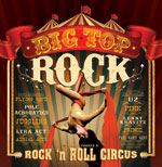 The Ultimate Rock ‘n Roll Circus